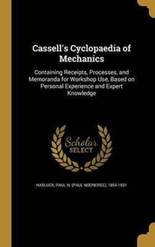 Cassell's Cyclopaedia of Mechanics