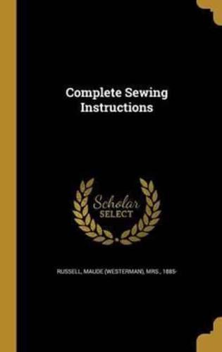 Complete Sewing Instructions