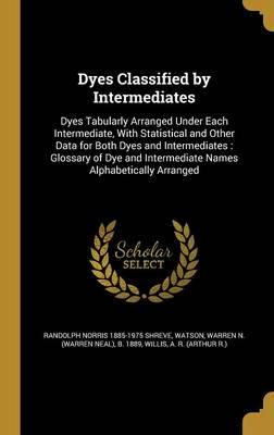 Dyes Classified by Intermediates