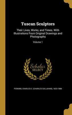 Tuscan Sculptors