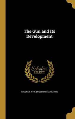 The Gun and Its Development