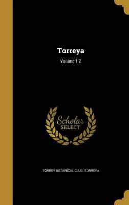 Torreya; Volume 1-2