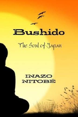 Bushido: The Soul of Japan