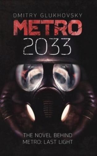METRO 2033. English Hardcover Edition.