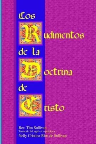 Los Rudimentos de la Doctrina de Cristo