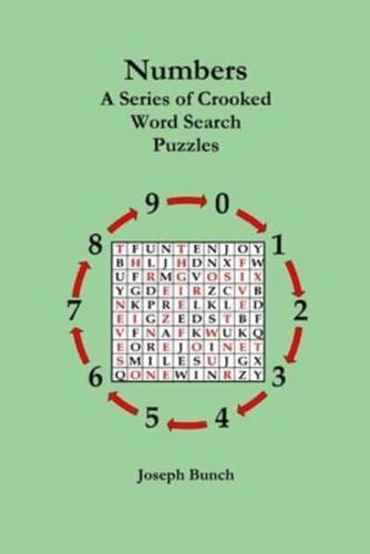 Numbers: A Series of Crooked Word Search Puzzles