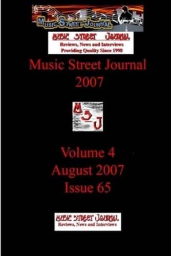 Music Street Journal 2007: Volume 4 - August 2007 - Issue 65