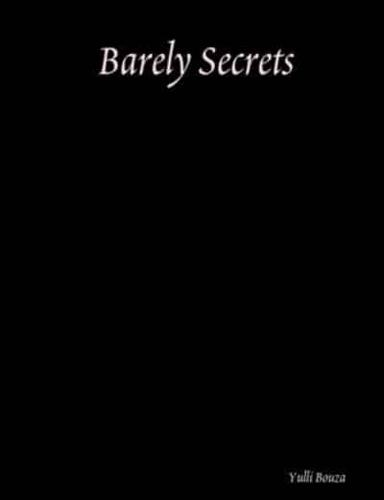 Barely Secrets