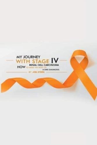 My Journey With Stage IV Renal Cell Carcinoma