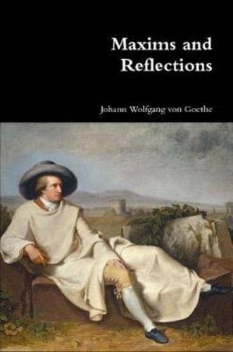 Maxims and Reflections