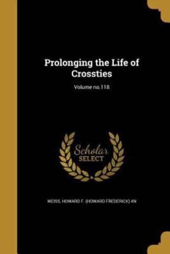 Prolonging the Life of Crossties; Volume No.118