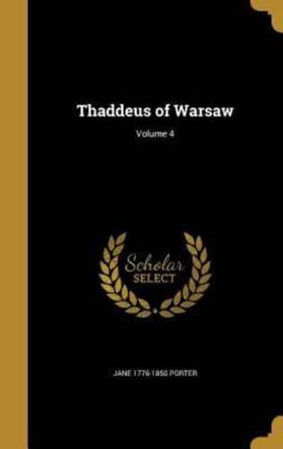 Thaddeus of Warsaw; Volume 4