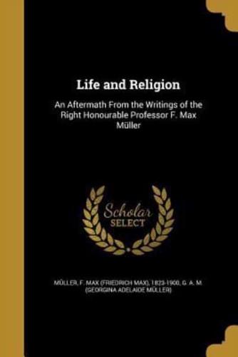 Life and Religion