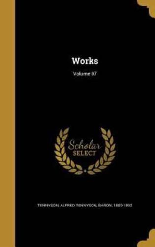 Works; Volume 07