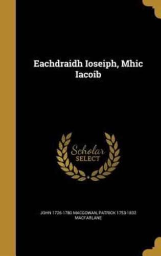 Eachdraidh Ioseiph, Mhic Iacoib