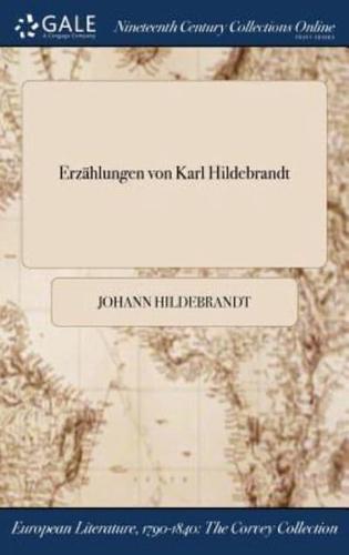 Erzählungen von Karl Hildebrandt