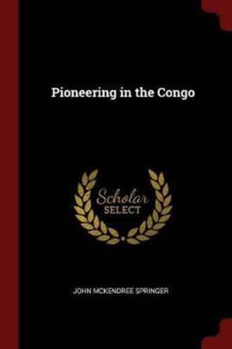 Pioneering in the Congo