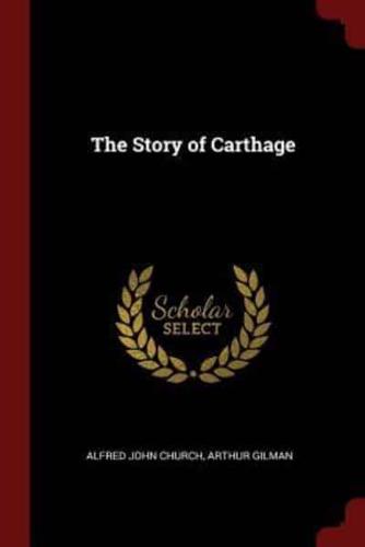 The Story of Carthage