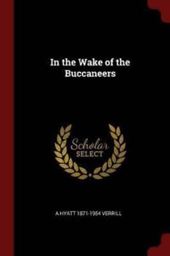 In the Wake of the Buccaneers