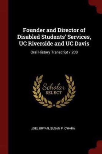 Founder and Director of Disabled Students' Services, UC Riverside and UC Davis