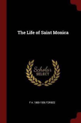 The Life of Saint Monica