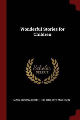 Wonderful Stories for Children