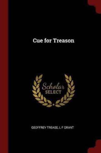 Cue for Treason