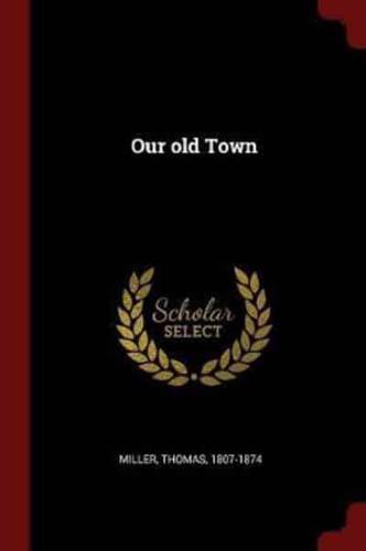 Our Old Town