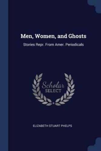 Men, Women, and Ghosts