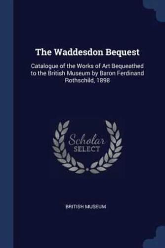 The Waddesdon Bequest