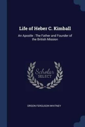 Life of Heber C. Kimball