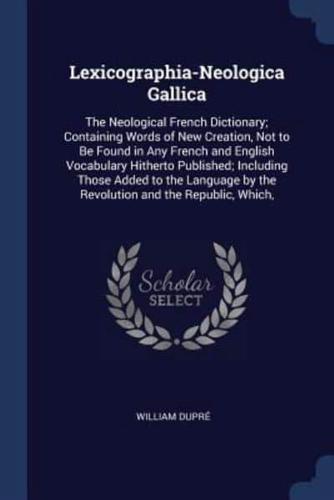 Lexicographia-Neologica Gallica