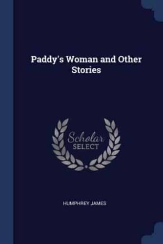 Paddy's Woman and Other Stories