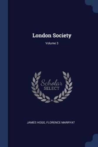 London Society; Volume 3