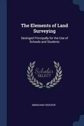 The Elements of Land Surveying
