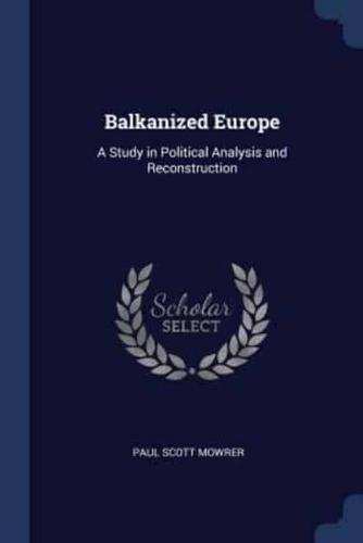 Balkanized Europe