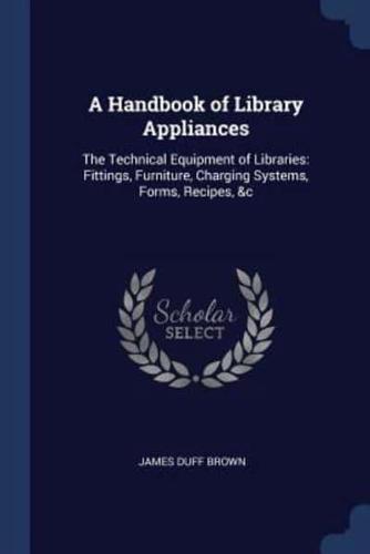 A Handbook of Library Appliances