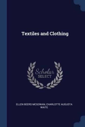 Textiles and Clothing