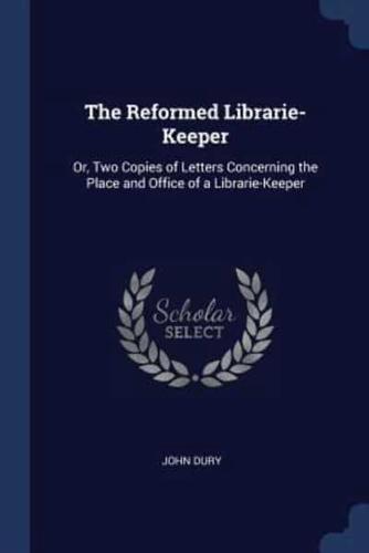 The Reformed Librarie-Keeper