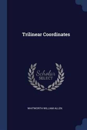 Trilinear Coordinates