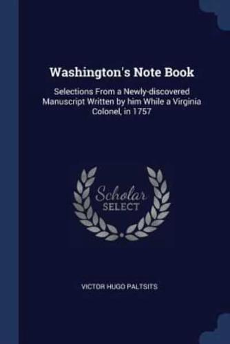 Washington's Note Book