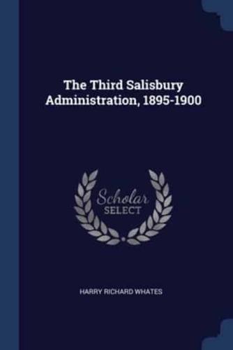 The Third Salisbury Administration, 1895-1900