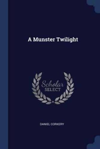 A Munster Twilight