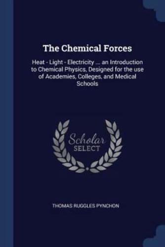 The Chemical Forces