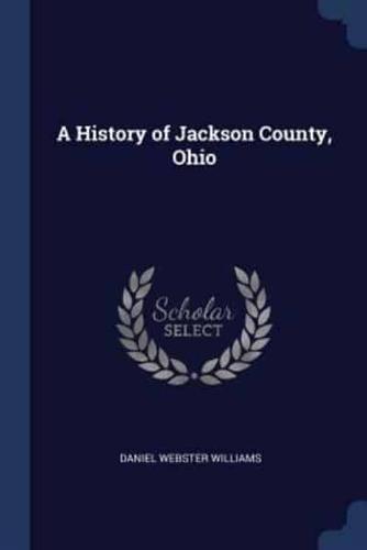 A History of Jackson County, Ohio