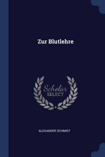 Zur Blutlehre