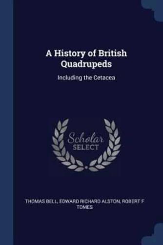 A History of British Quadrupeds