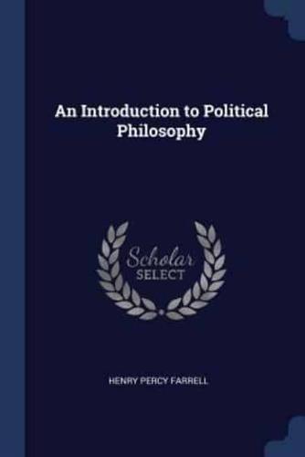 An Introduction to Political Philosophy