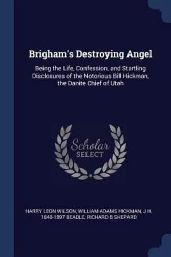 Brigham's Destroying Angel