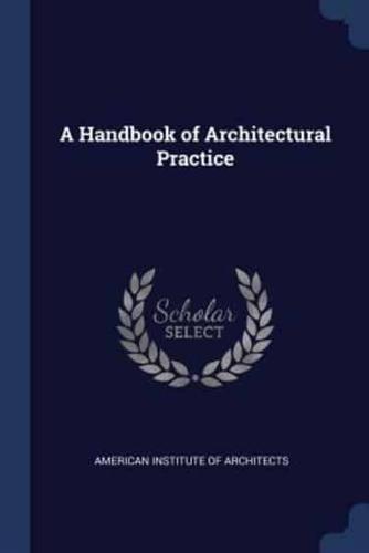 A Handbook of Architectural Practice